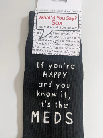 What d You Say? Socks If You Are Happy and You Know it For Sale