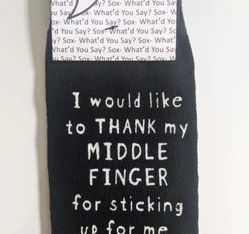 What d You Say? Socks I would like to THANK my MIDDLE FINGER Hot on Sale