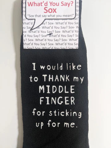 What d You Say? Socks I would like to THANK my MIDDLE FINGER Hot on Sale